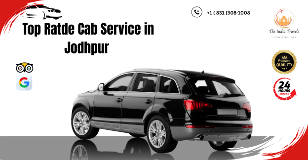 Top Rated Cab Service in Jodhpur Trusted by USA Travelers